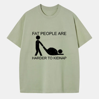 Vintage Fat People Are Harder To Kidnap Classic T-Shirt