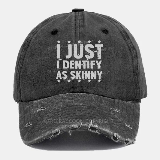 Vintage I Just Identify As Skinny Ripped Washed Cap