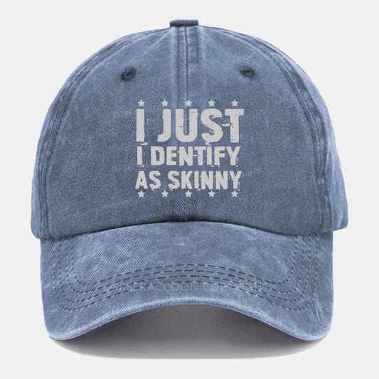 Vintage I Just Identify As Skinny Washed Cap