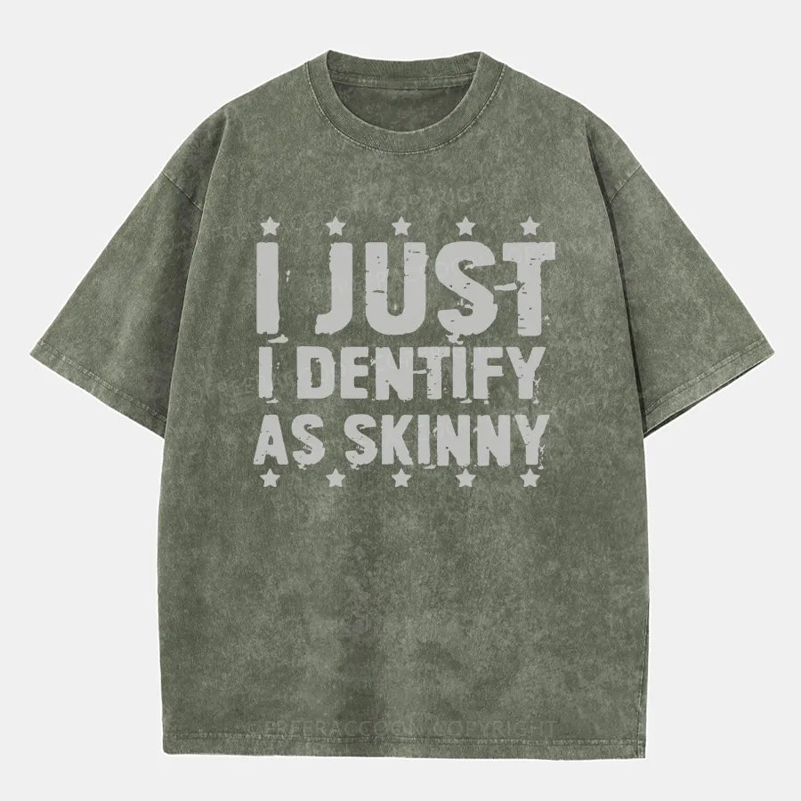 Vintage I Just Identify As Skinny Washed T-Shirt