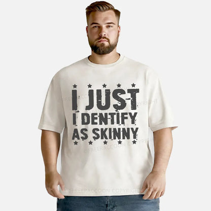 Vintage I Just Identify As Skinny Washed T-Shirt