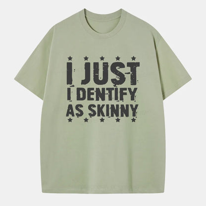 Vintage I Just Identify As Skinny Classic T-Shirt