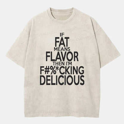 Vintage If Fat Means Flavor Washed T-Shirt