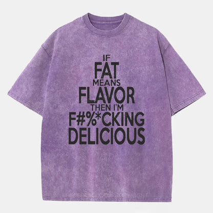 Vintage If Fat Means Flavor Washed T-Shirt