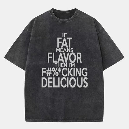 Vintage If Fat Means Flavor Washed T-Shirt