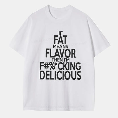 Vintage If Fat Means Flavor Classic T-Shirt