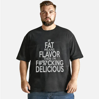 Vintage If Fat Means Flavor Washed T-Shirt