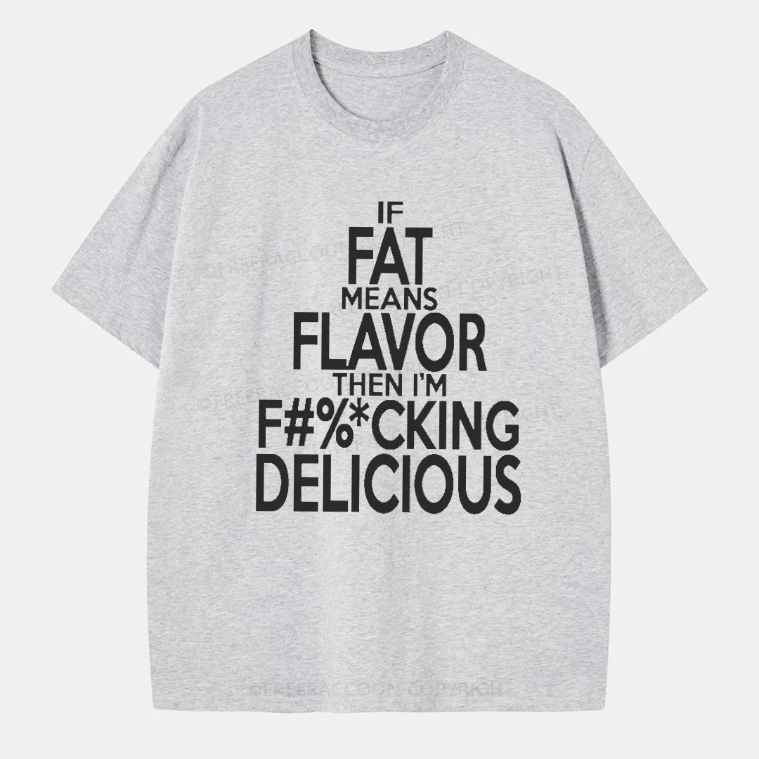 Vintage If Fat Means Flavor Classic T-Shirt