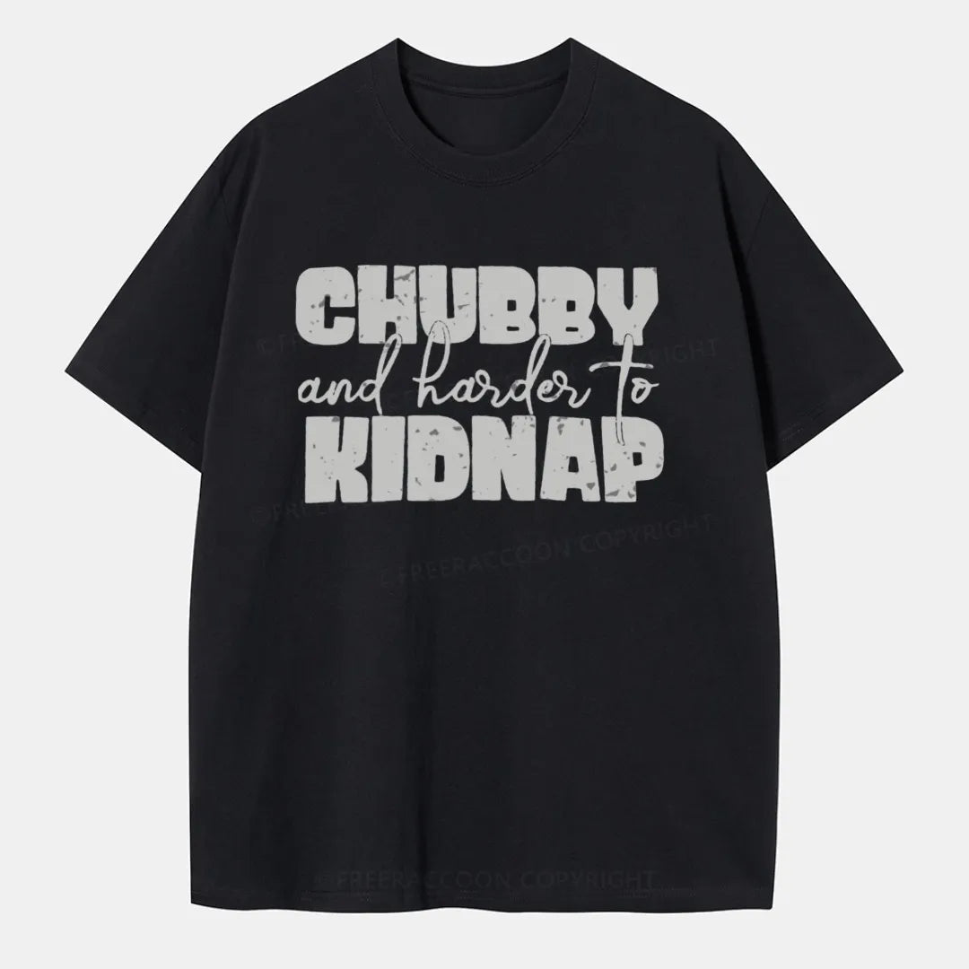 Vintage Chubby And Harder To Kidnap Classic T-Shirt