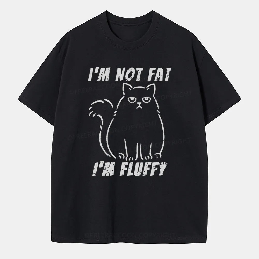 Vintage I’M Not Fat, I’M Fluffy Classic T-Shirt