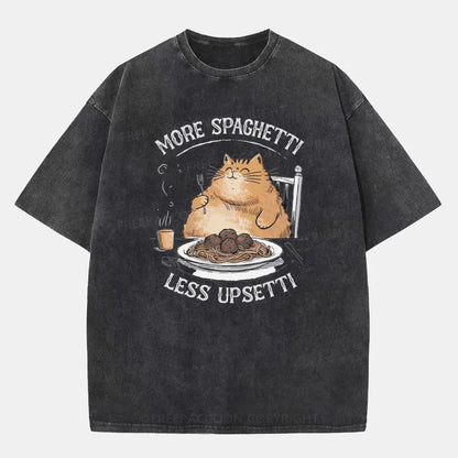 Vintage More Spaghetti, Less Upsetti Washed T-Shirt