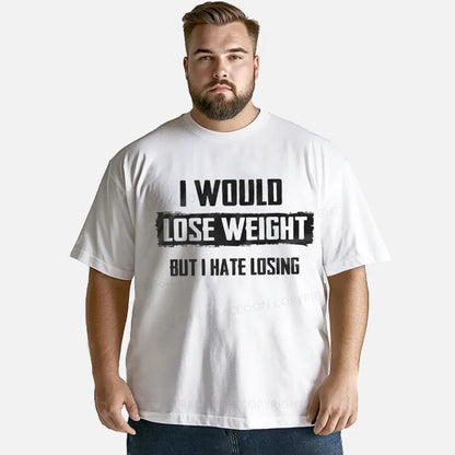 Vintage I Would Lose Weight But I Hate Losing Classic T-Shirt