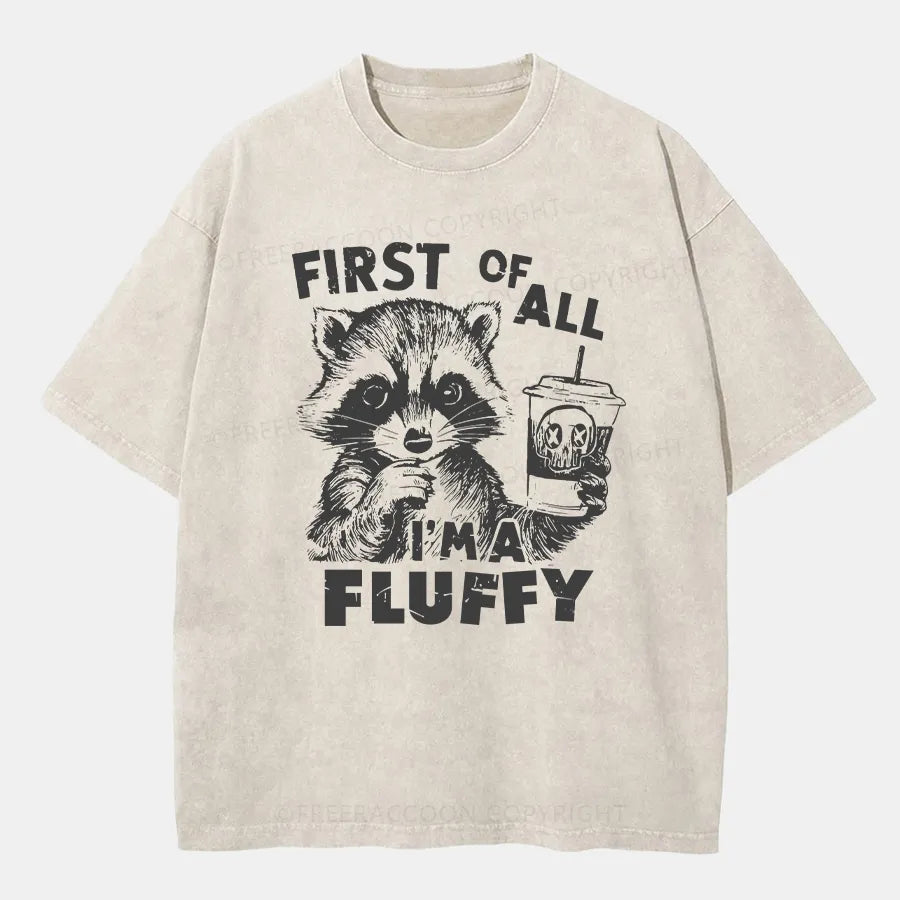 Vintage First Of All, I'M Fluffy Washed T-Shirt