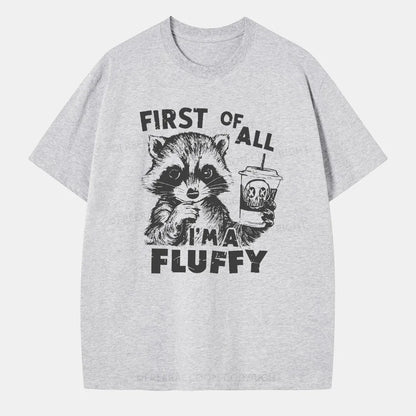 Vintage First Of All, I'M Fluffy Classic T-Shirt