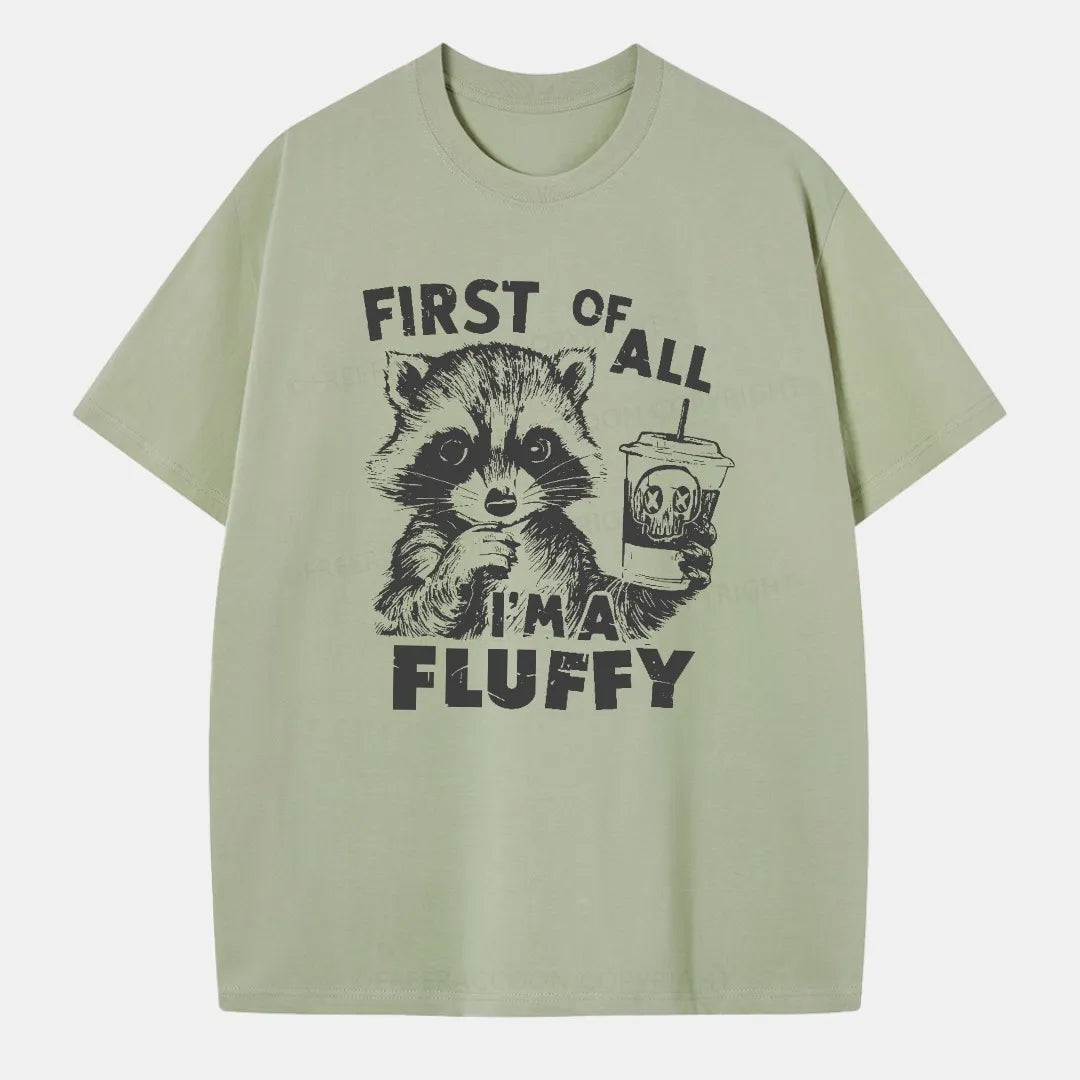 Vintage First Of All, I'M Fluffy Classic T-Shirt