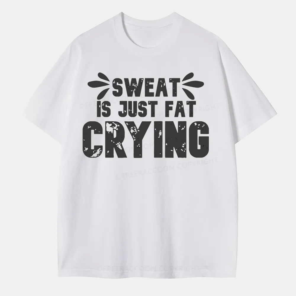 Vintage Sweat Is Just Fat Crying Classic T-Shirt