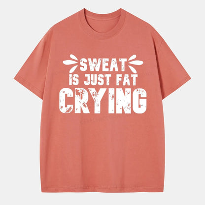 Vintage Sweat Is Just Fat Crying Classic T-Shirt