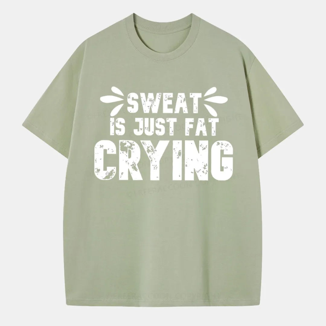 Vintage Sweat Is Just Fat Crying Classic T-Shirt