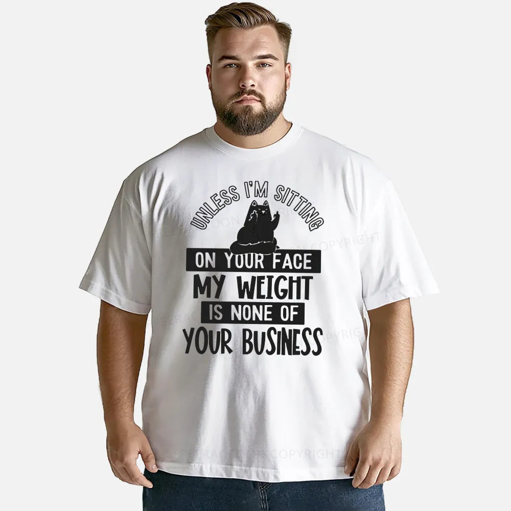 Vintage My Weight Is None Of Your Business Classic T-Shirt