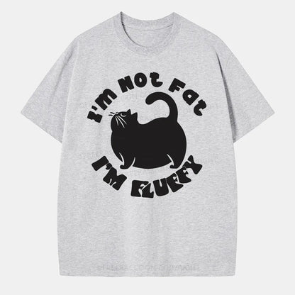 Vintage I’M Not Fat, I’M Fluffy Classic T-Shirt