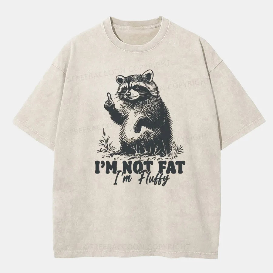 Vintage I'M Not Fat I'M Fluffy Washed T-Shirt