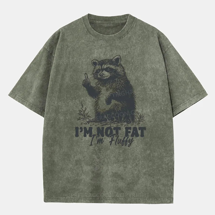 Vintage I'M Not Fat I'M Fluffy Washed T-Shirt