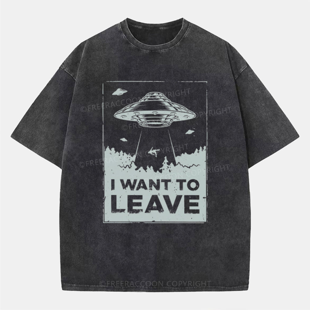 Vintage I Want To Leave Washed T-Shirt