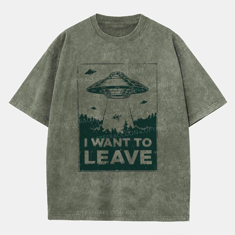 Vintage I Want To Leave Washed T-Shirt