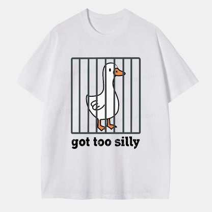 Vintage Got Too Silly Classic T-Shirt