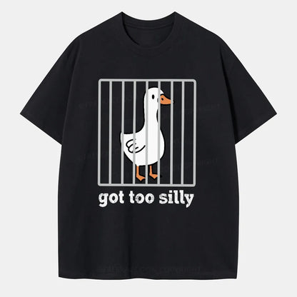 Vintage Got Too Silly Classic T-Shirt