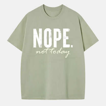 Vintage Nope. Not Today Classic T-Shirt