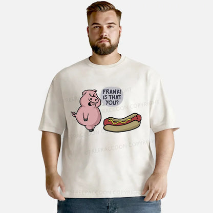 Vintage Frank Is That You Washed T-Shirt