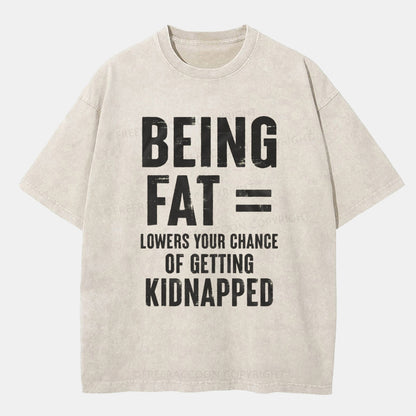 Vintage Being Fat Funny Washed T-ShirtT-Shirt,Washed TS,2502M,Siena,250225,Humor,Fat,Word,zichao