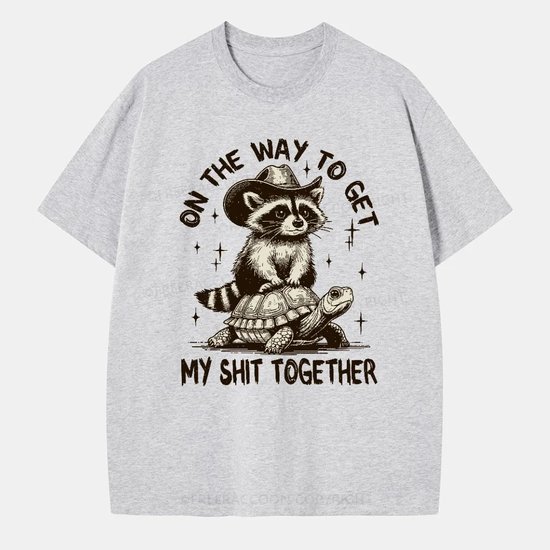 Vintage On The Way To Get My Shit Together Classic T-Shirt