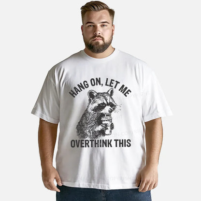 Vintage Hang On Let Me Overthink Classic T-Shirt