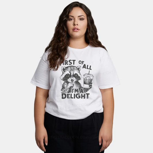 Vintage First Of All I Am Delight Classic T-Shirt