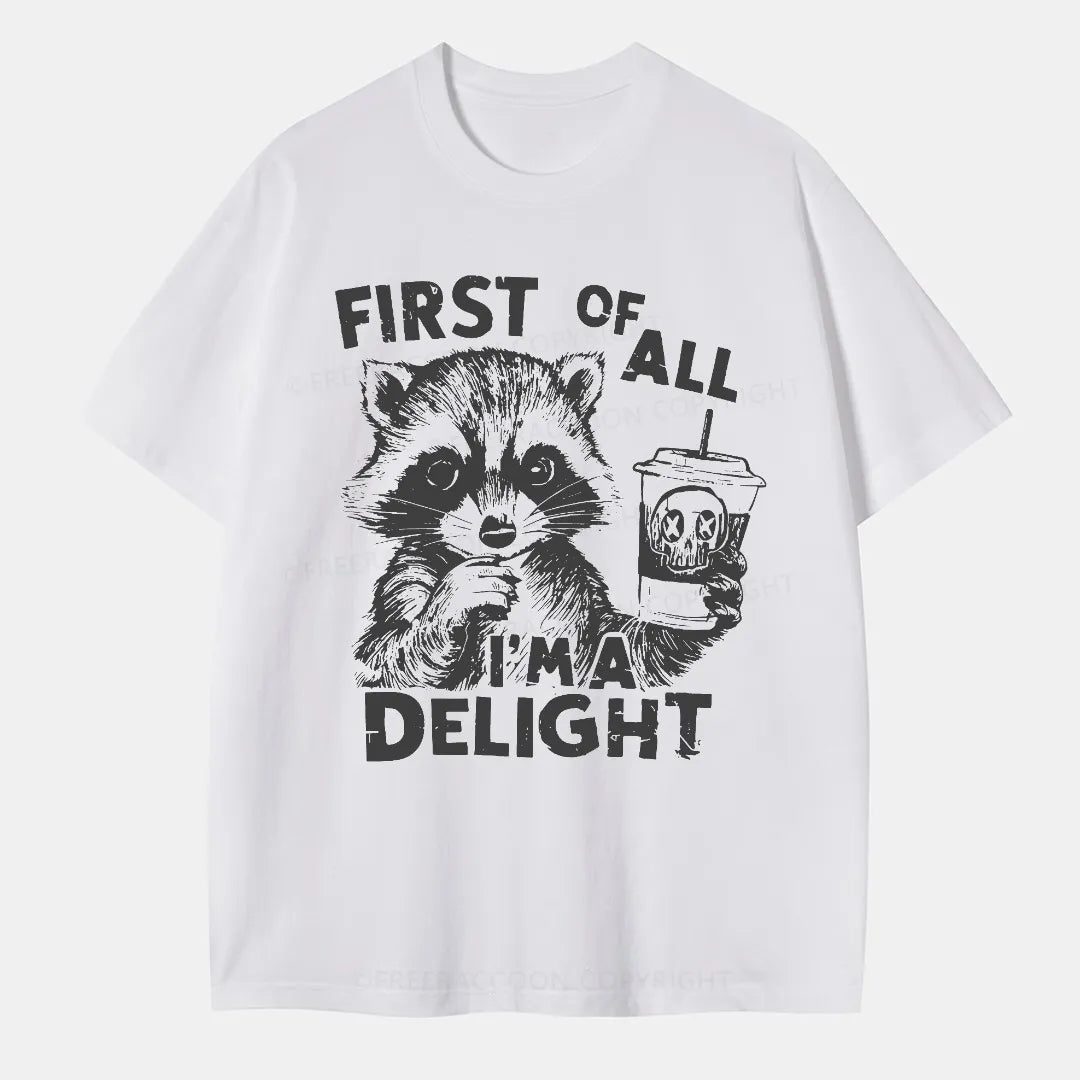 Vintage First Of All I Am Delight Classic T-Shirt