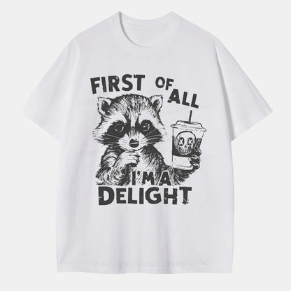 Vintage First Of All I Am Delight Classic T-Shirt