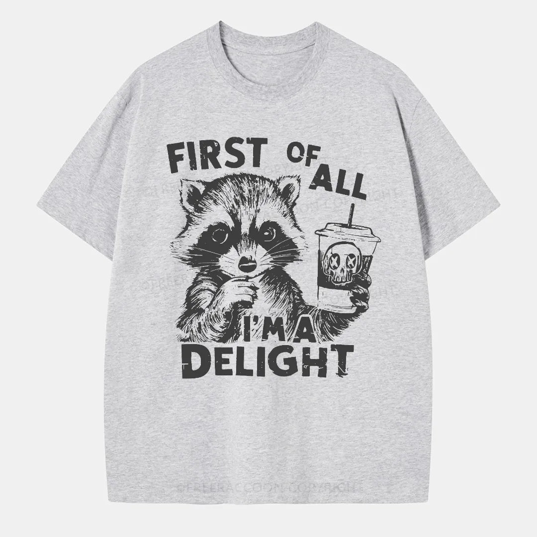 Vintage First Of All I Am Delight Classic T-Shirt