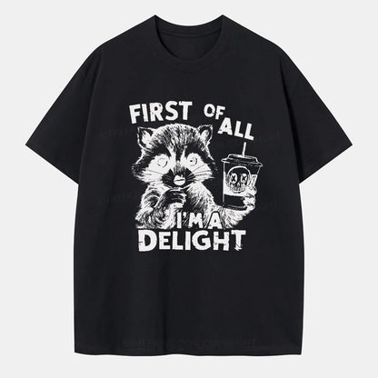 Vintage First Of All I Am Delight Classic T-Shirt