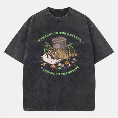 Vintage Garbage In The Streets, Garbage In The Sheets Washed T-Shirt