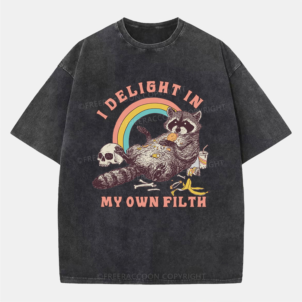 Vintage I Delight In My Own Filth Washed T-ShirtT-Shirt,Washed TS,2502M,Siena,250225,Animal,Raccoon,zichao