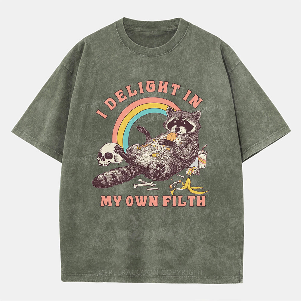 Vintage I Delight In My Own Filth Washed T-Shirt