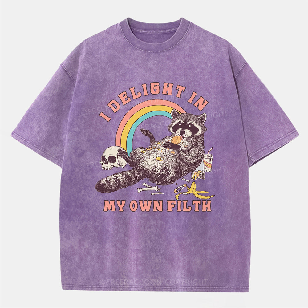 Vintage I Delight In My Own Filth Washed T-Shirt