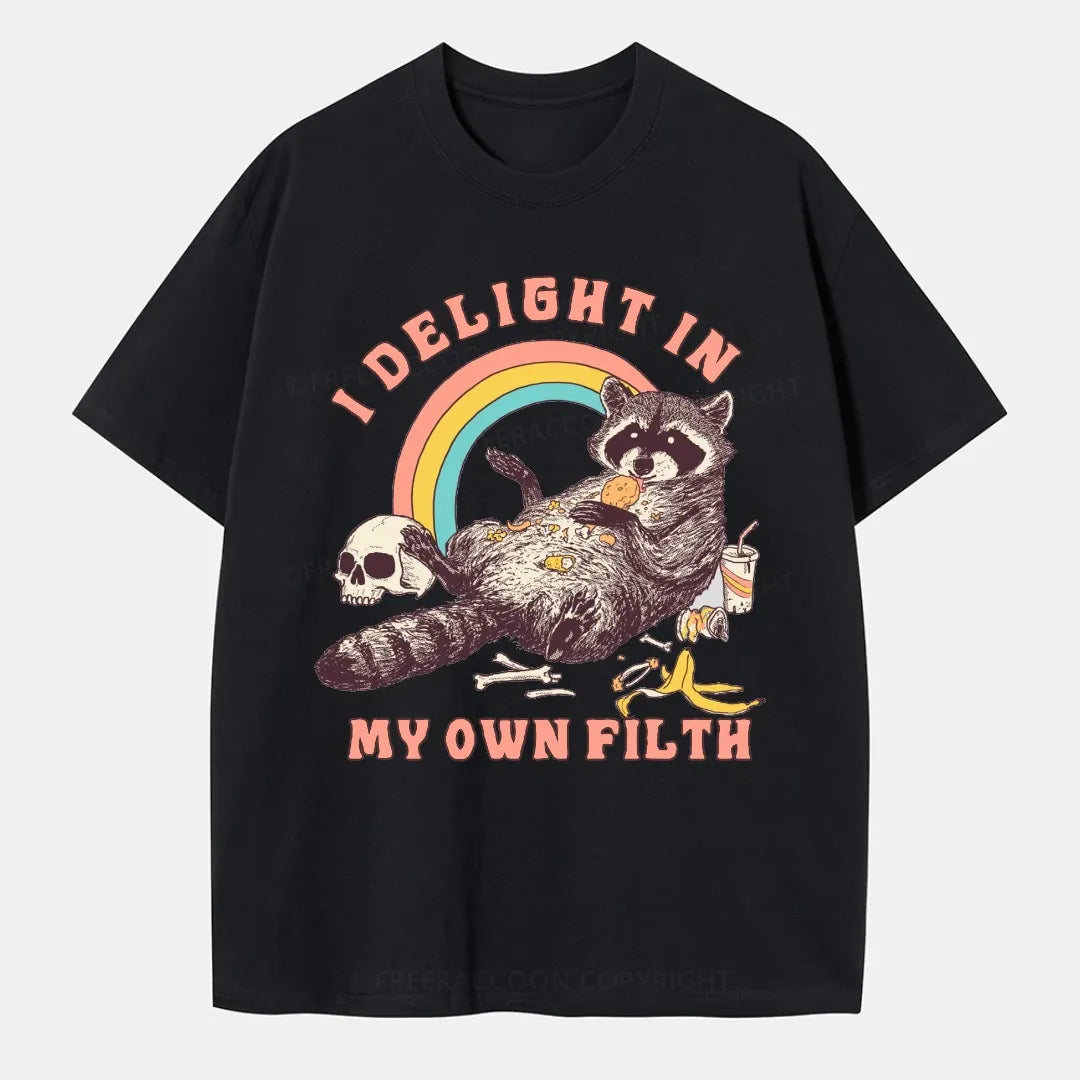 Vintage I Delight In My Own Filth Classic T-Shirt