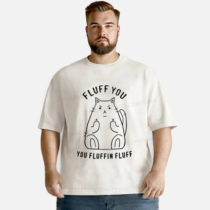 Vintage Fluff You, You Fluffin Fluff Washed T-Shirt