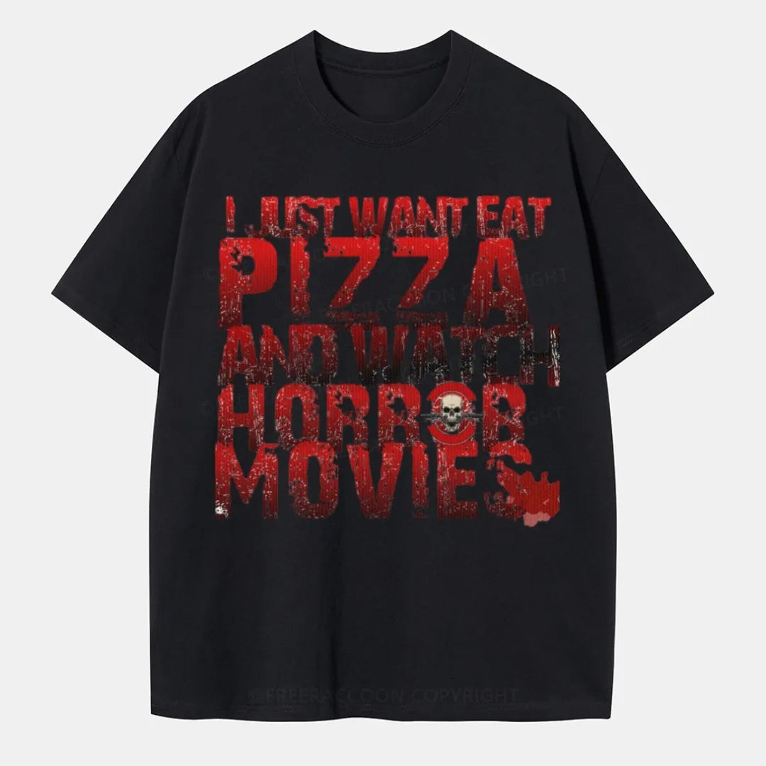 Vintage I Just Want Eat Pizza And Watch Horror Movies Classic T-Shirt