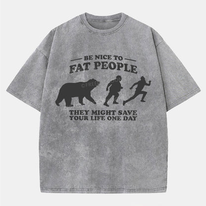 Vintage Be Nice To Be Fat People Washed T-Shirt