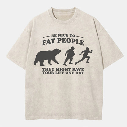 Vintage Be Nice To Be Fat People Washed T-Shirt