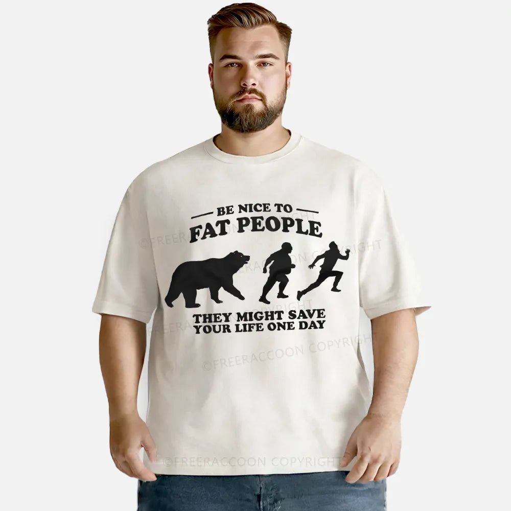 Vintage Be Nice To Be Fat People Washed T-Shirt